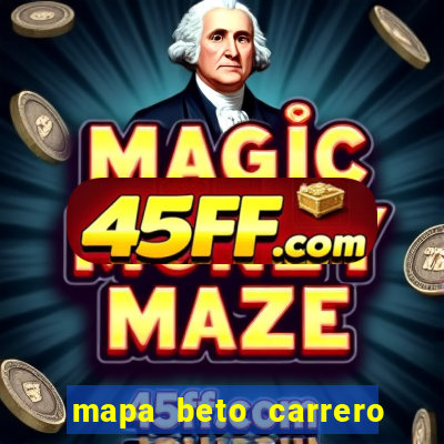 mapa beto carrero pdf 2024
